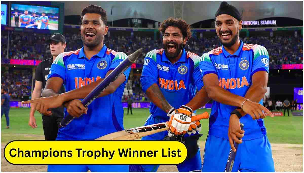 Champions Trophy Winner List सभी खिताबी विजेता