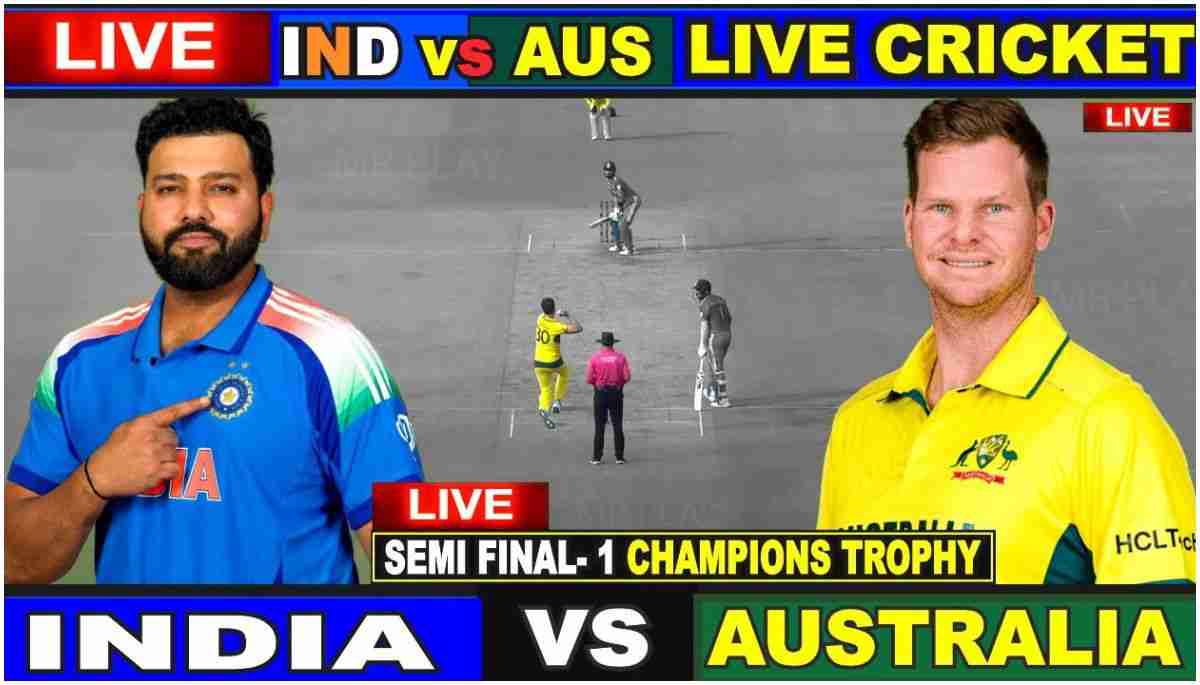 IND vs AUS Semi Final Live Streaming कब और कैसे देखें लाइव