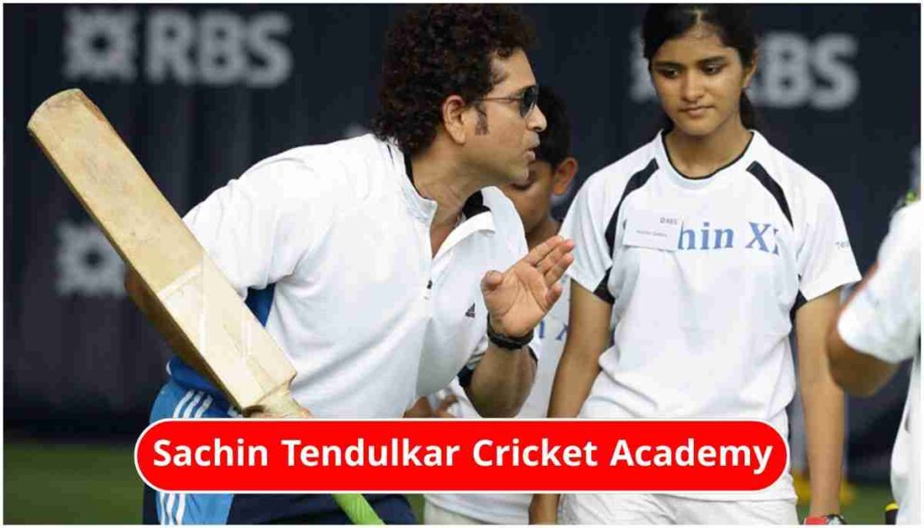 Sachin Tendulkar Cricket Academy फीस, एडमिशन, पता और ट्रेनिंग